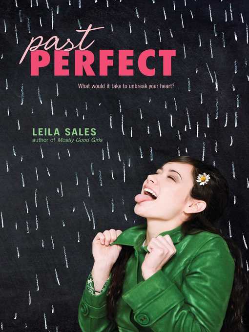 Title details for Past Perfect by Leila Sales - Wait list